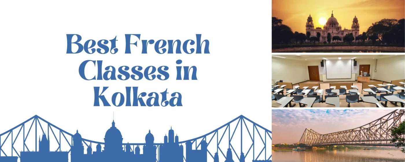 Best French Classes in Kolkata