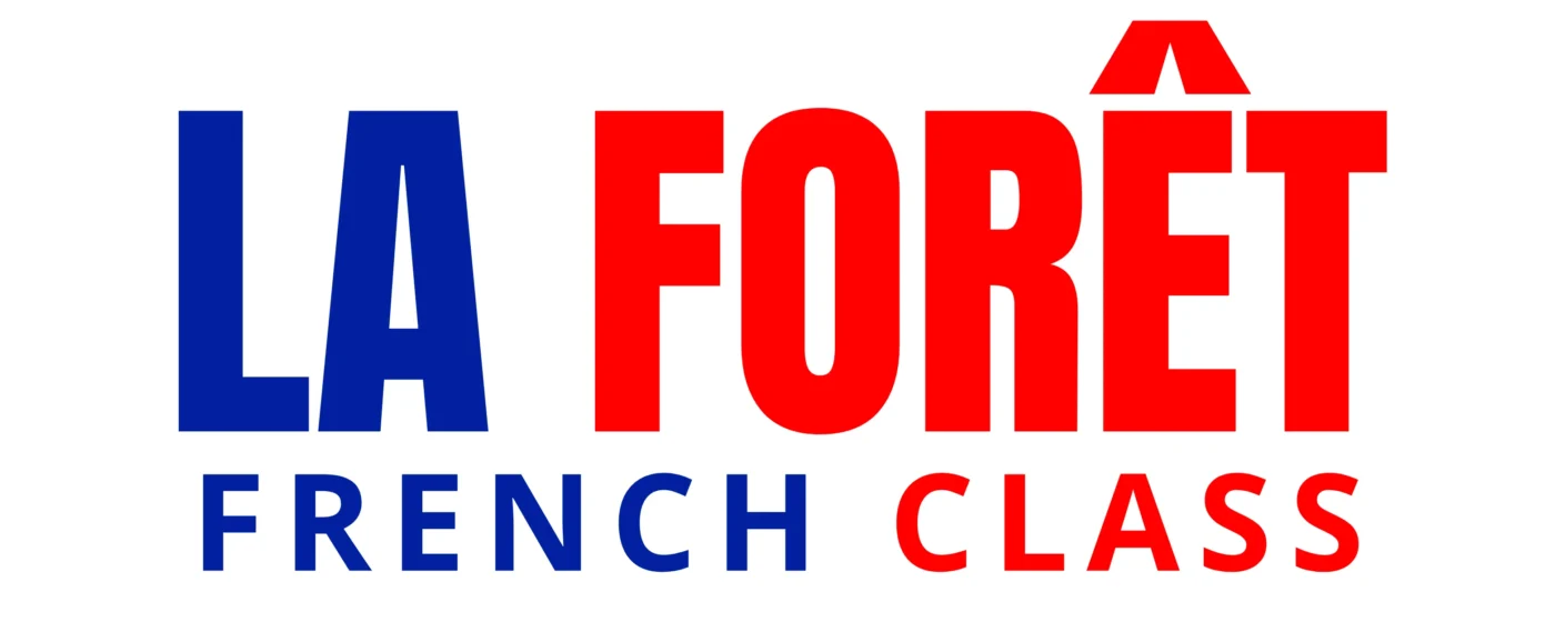 La Forêt French Class