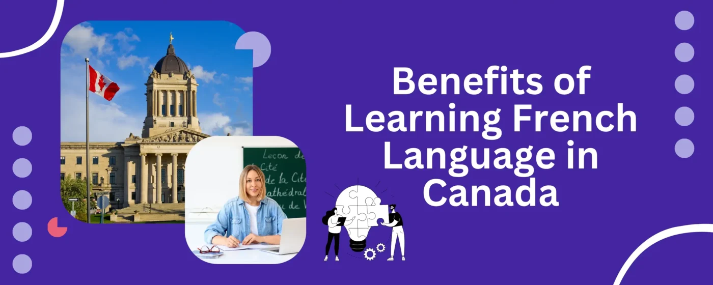 Benefits of Learning French Language in Canada