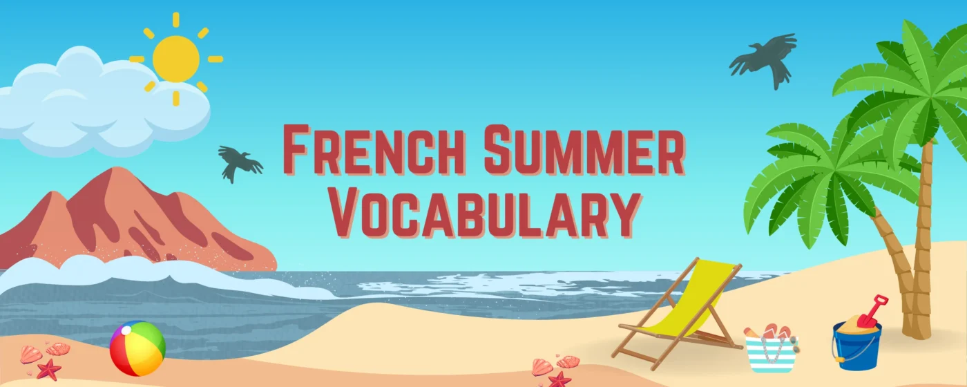 French Summer Vocabulary