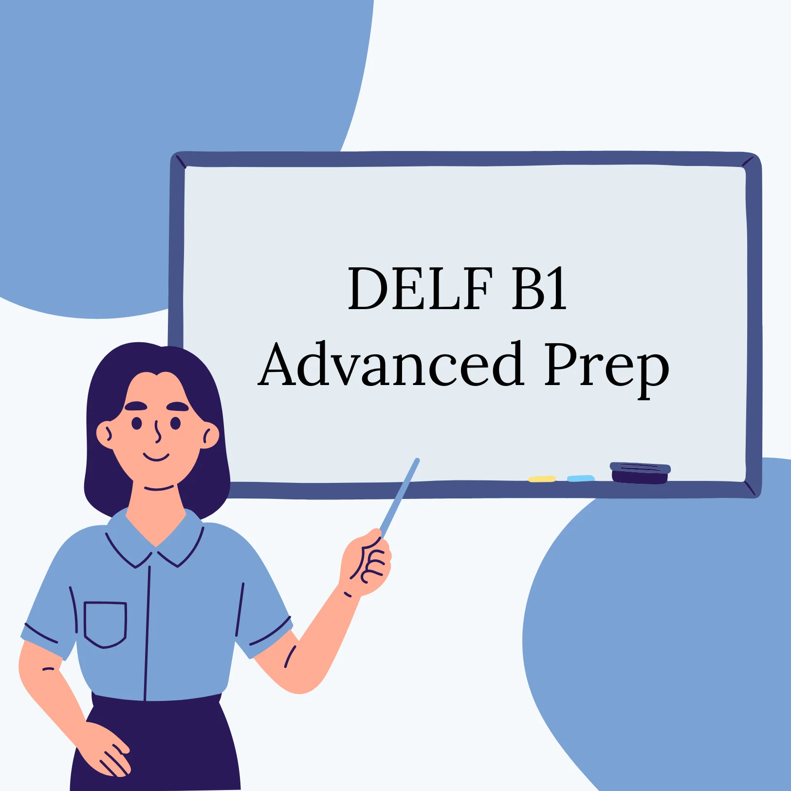 DELF B1 Advanced Prep – 4 weeks